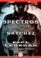 [Spectros 04] • Natchez